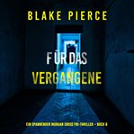 Für das Vergangene cover image