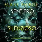 Sentiero silenzioso cover image