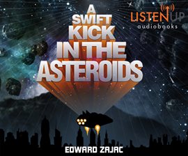 Cover image for A Swift Kick in the Asteroids