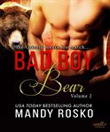 Bad Boy Bear, Volume 2 cover image
