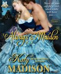 Always a maiden cover image