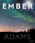 Ember : a novel cover image
