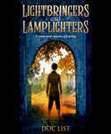 Lightbringers and lamplighters. A Young Man's Journey of Learning cover image