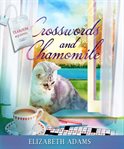 Crosswords and chamomile cover image