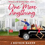 One More Anything : A Southern Women's Fiction cover image