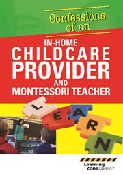 Confessions of an in-home childcare provider cover image