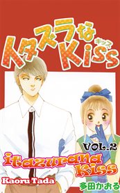Itazurana kiss. Vol. 2 cover image