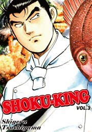 Shoku-King. Vol. 3 cover image