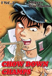 Chow Down Champs. Vol. 3 cover image