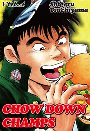 Chow Down Champs. Vol. 4 cover image