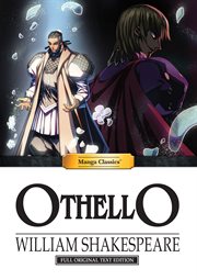 Manga Classics: Othello : Othello cover image