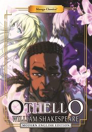 Manga Classics: Othello : Othello cover image