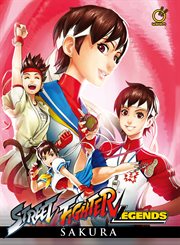 Street Fighter Legends Sakura : Street Fighter Legends Sakura cover image