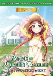 Manga Classics. Anne of Green Gables cover image