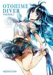 Otohime Diver, : Otohime Diver cover image