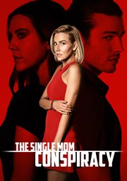 The single mom conspiracy cover image