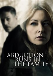 Abduction runs in the family cover image