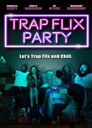 Trap flix party cover image
