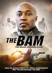 The bam: the willie johnson story cover image