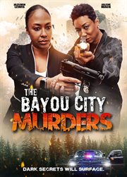 The Bayou City murders cover image