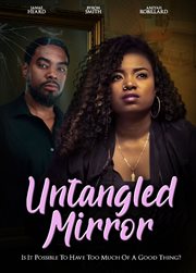 Untangled Mirror Untangled Mirror
