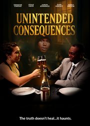 Unintended Consequences Unintended Consequences