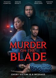 Murder on the Blade