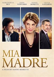 Mia madre = : My mother cover image