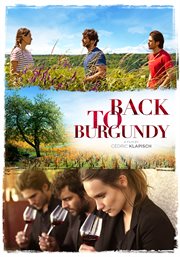 Ce qui nous lie = : Back to Burgundy cover image