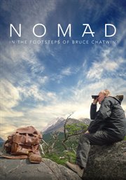 Nomad : in the footsteps of Bruce Chatwin cover image