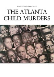 The atlanta child murders cover image