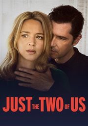 Just the Two of Us