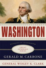 Washington: Lessons in Leadership : Lessons in Leadership cover image