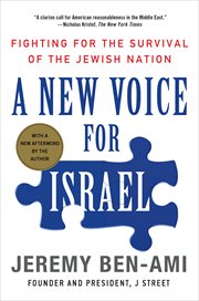 A New Voice for Israel : Fighting for the Survival of the Jewish Nation cover image