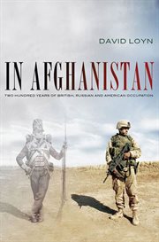 In Afghanistan : Two Hundred Years of British, Russian and American Occupation cover image