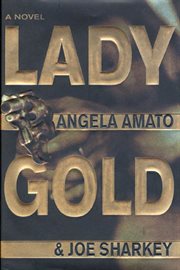 Lady Gold : A Novel cover image