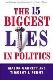 The 15 Biggest Lies in Politics cover image
