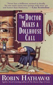 The Doctor Makes a Dollhouse Call cover image