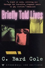 Briefly Told Lives : Short Stories cover image