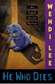 He who dies ... : an Angela Matelli mystery cover image
