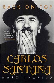 Carlos Santana : Back on Top cover image