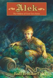 Alek : Children of Crow Cove cover image
