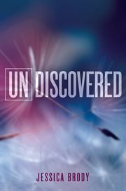Undiscovered : Unremembered cover image