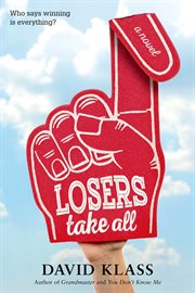 Losers Take All : A Novel cover image