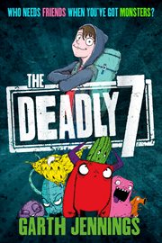 The Deadly 7 : Deadly 7 cover image