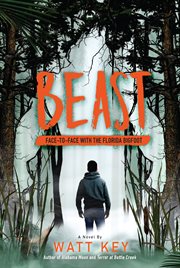 Beast : Face-To-Face with the Florida Bigfoot cover image