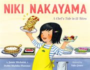 Niki Nakayama: A Chef's Tale in 13 Bites cover image