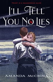 I'll Tell You No Lies cover image