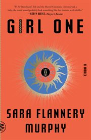 Girl One : A Novel cover image