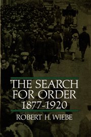 The Search for Order, 1877-1920 cover image